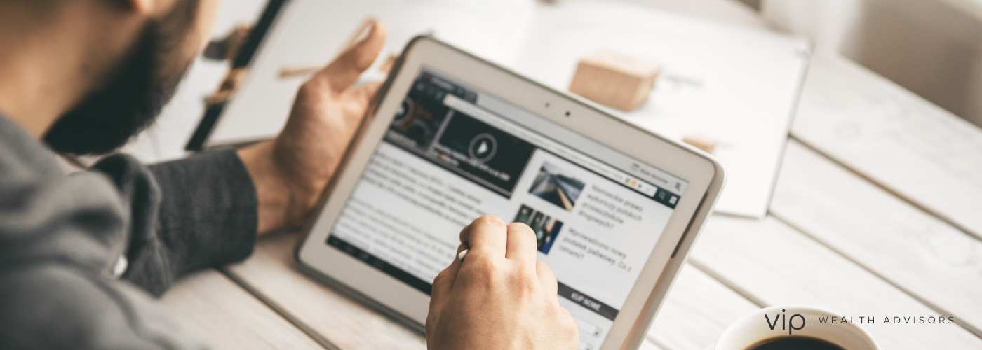 VIP Wealth Advisors in the News VIP Wealth Advisors in the News
