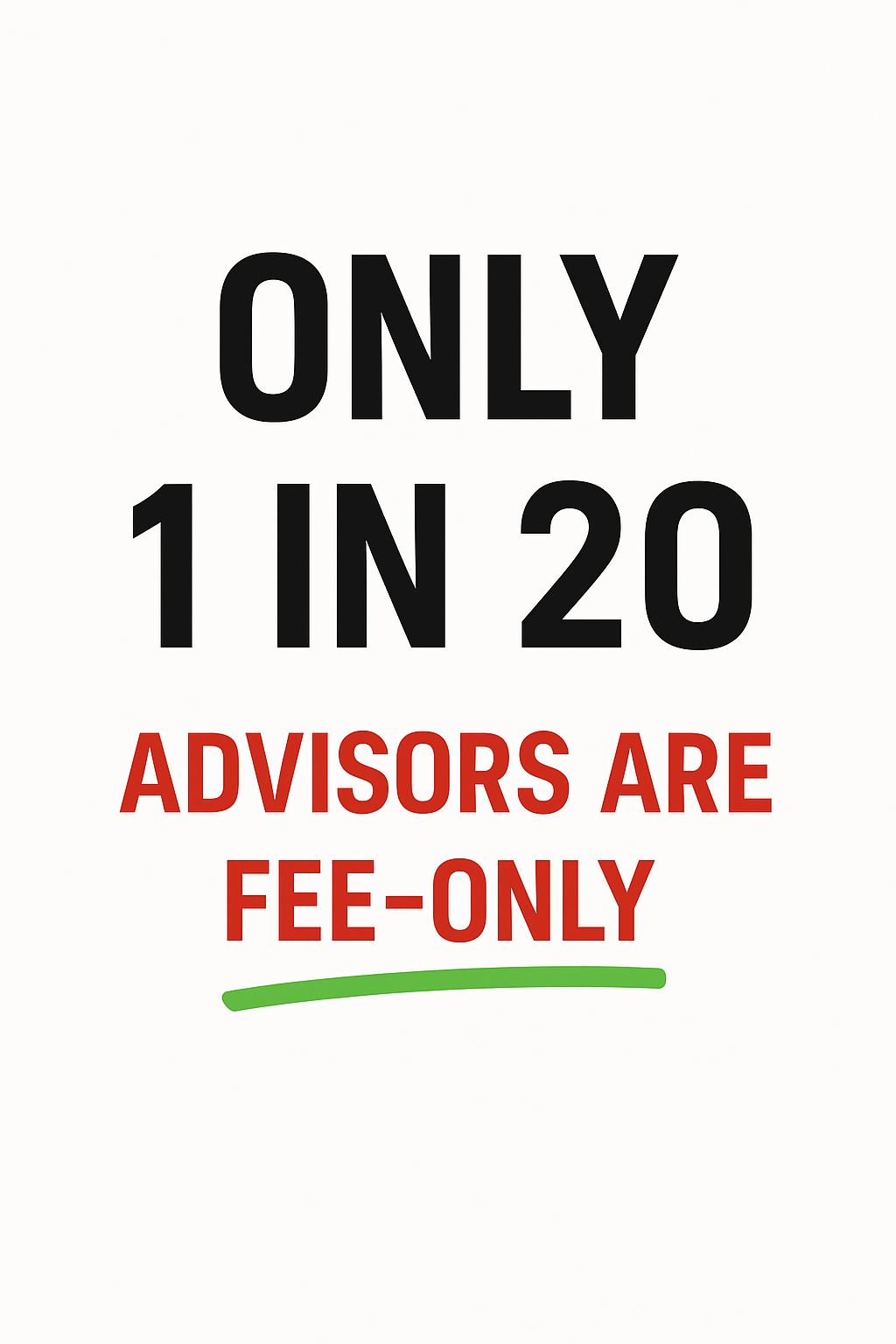 Fee-only advisor concept