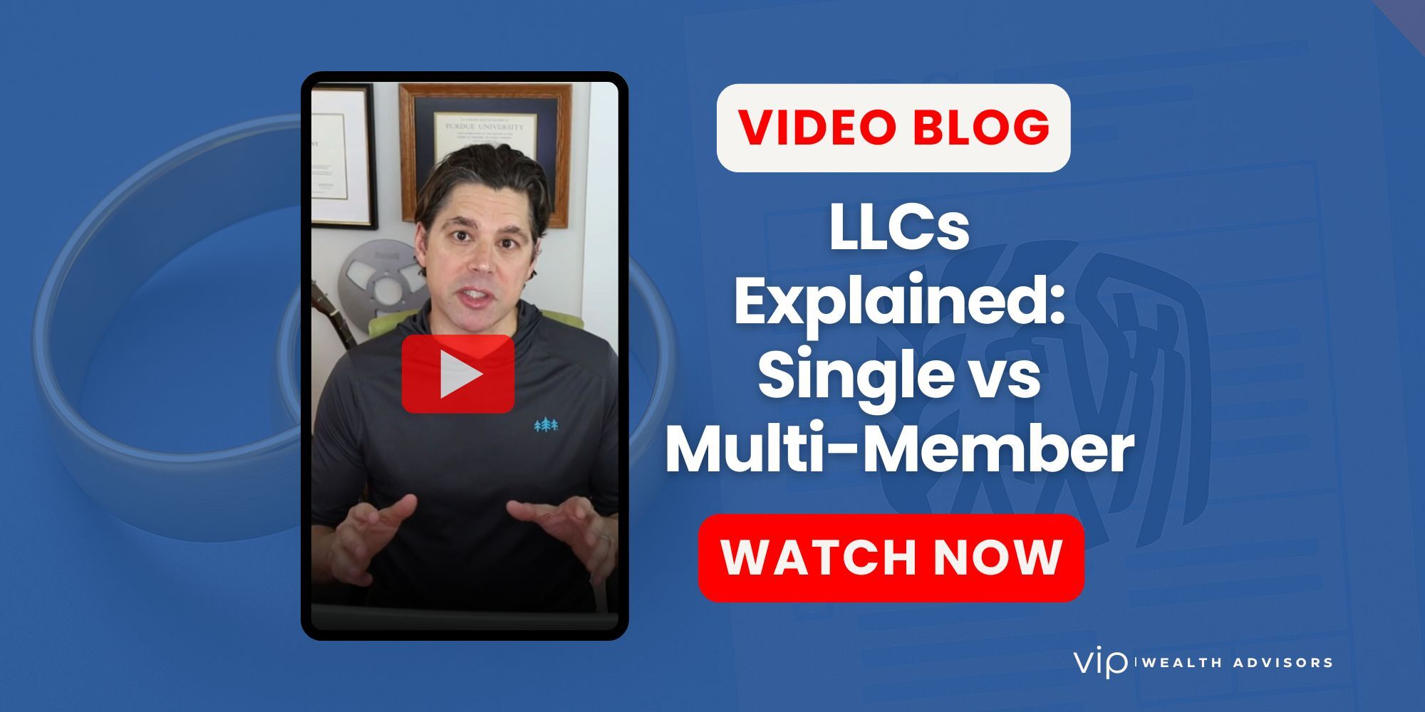 LLCs Explained: Single vs Multi-Member. Split design with wedding rings on one side and IRS tax forms faint in the background.